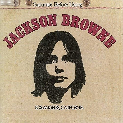 JACKSON BROWNE SATURATE BEFORE USING JAPAN CD WITH OBI New