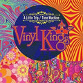New VINYL KINGS-A Little Trip/Time Machine-JAPAN CD OBI