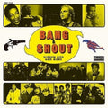 Various Artists Bang & Shout Hidden Hits And More JAPAN CD NEW