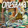New ORESAMA - Gimmme! [CD single]