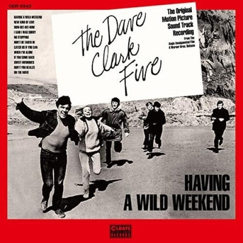 DAVE CLARK FIVE Having A Wild Weekend CD JAPAN NEW