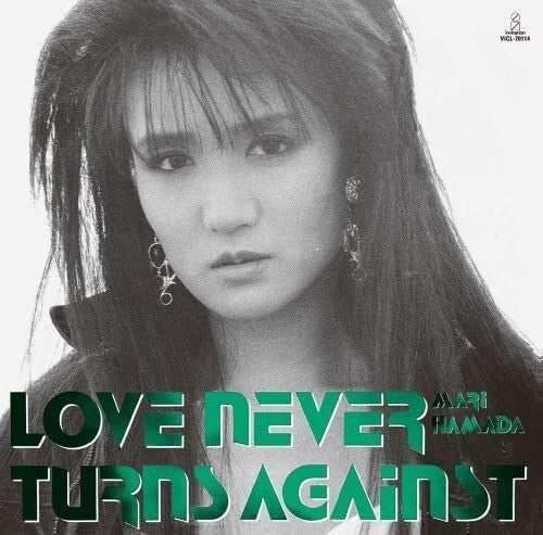 New Mari Hamada - LOVE NEVER TURNS AGAINST [SHM-CD]