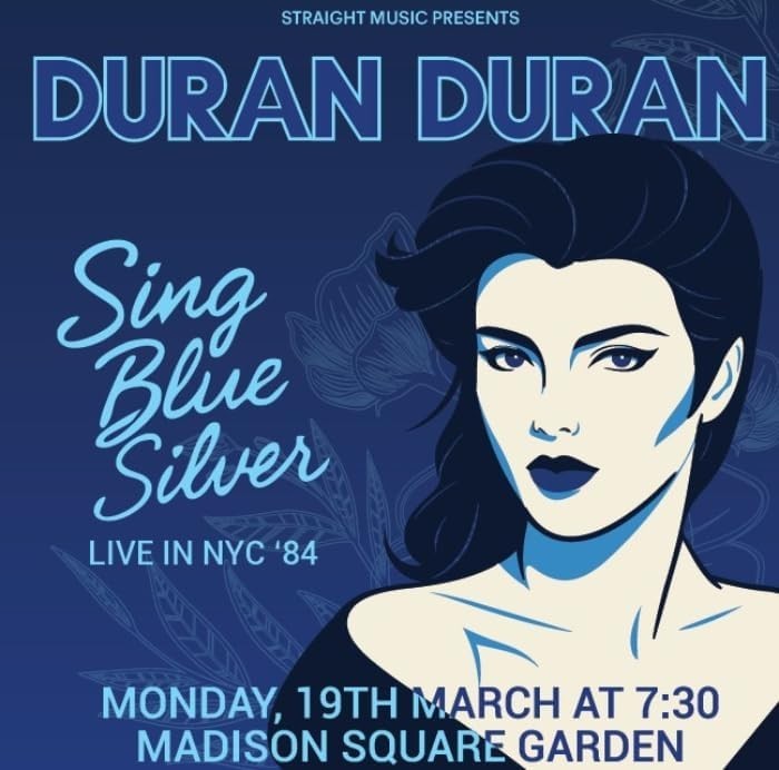 Sing Blue Silver — Live in NYC ’84 Duran Duran [CD Album] NEW