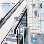 CD New Split end - moratorium