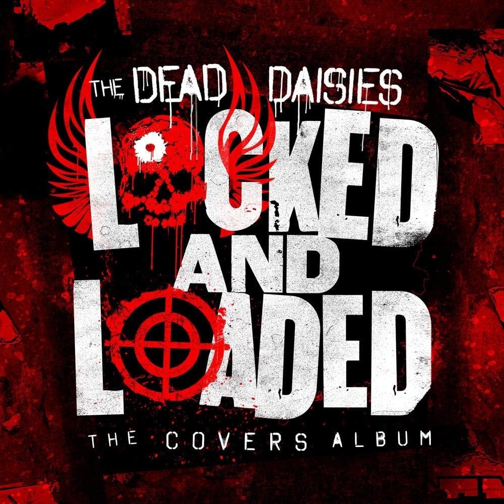 2019 THE DEAD DAISIES LOCKED AND LOADED WITH BONUS TRACK  JAPAN CD NEW
