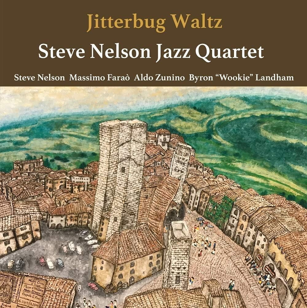 Steve Nelson Jazz Quartet Jitterbug Waltz Japan Music CD New