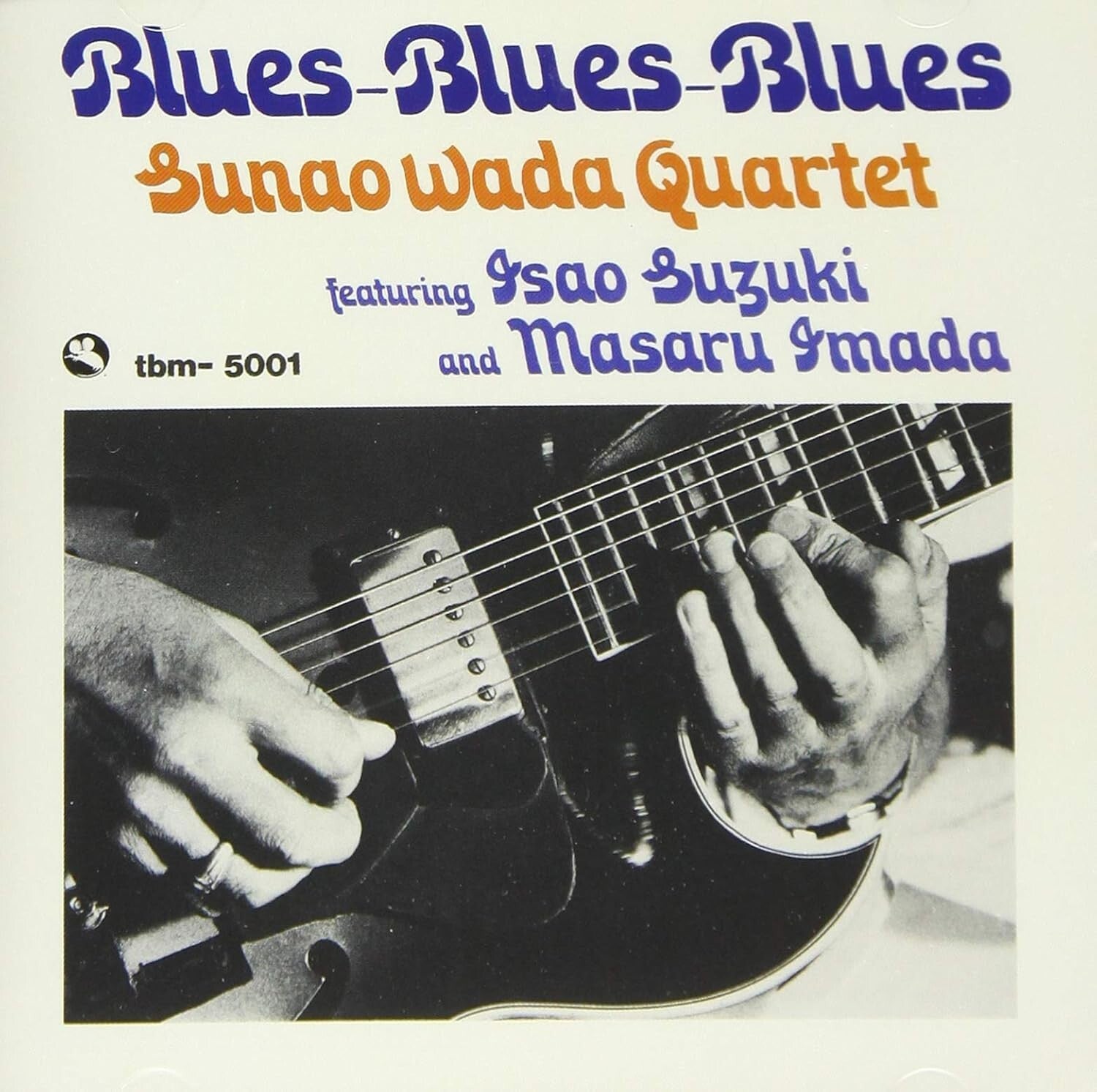 TBM SUNAO WADA QUARTET BLUES BLUES BLUES JP CD New
