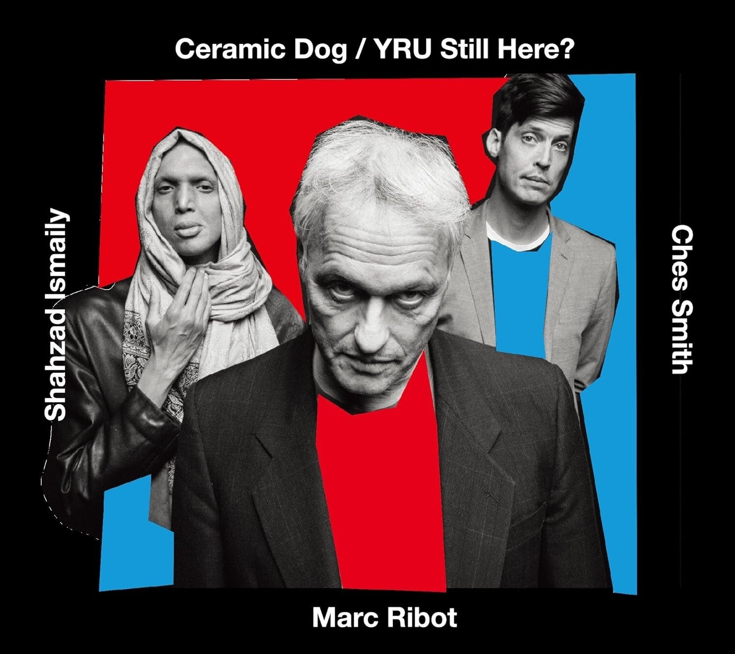 New MARC RIBOT & CERAMIC DOG-YRU STILL HERE-JAPAN CD