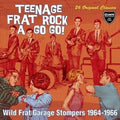 New Teenage Frat Rock A Go-Go Wild Frat Garage Stompers 64 - 66 JAPAN MINI LP CD