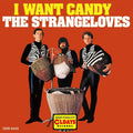 New STRANGELOVES I Want Candy with BONUS TRACK JAPAN MINI LP CD