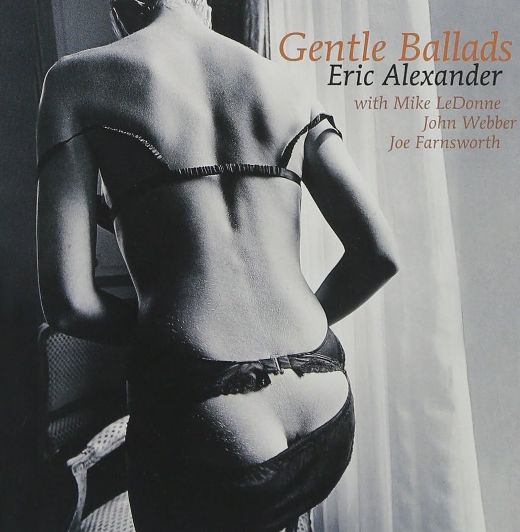 Eric Alexander Quartet CD Gentle Ballads Paper Sleeve Japan OBI New