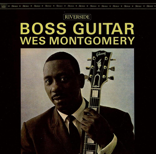 New 2023 WES MONTGOMERY BOSS GUITAR WITH BONUS TRACKS JAPAN UHQ CD