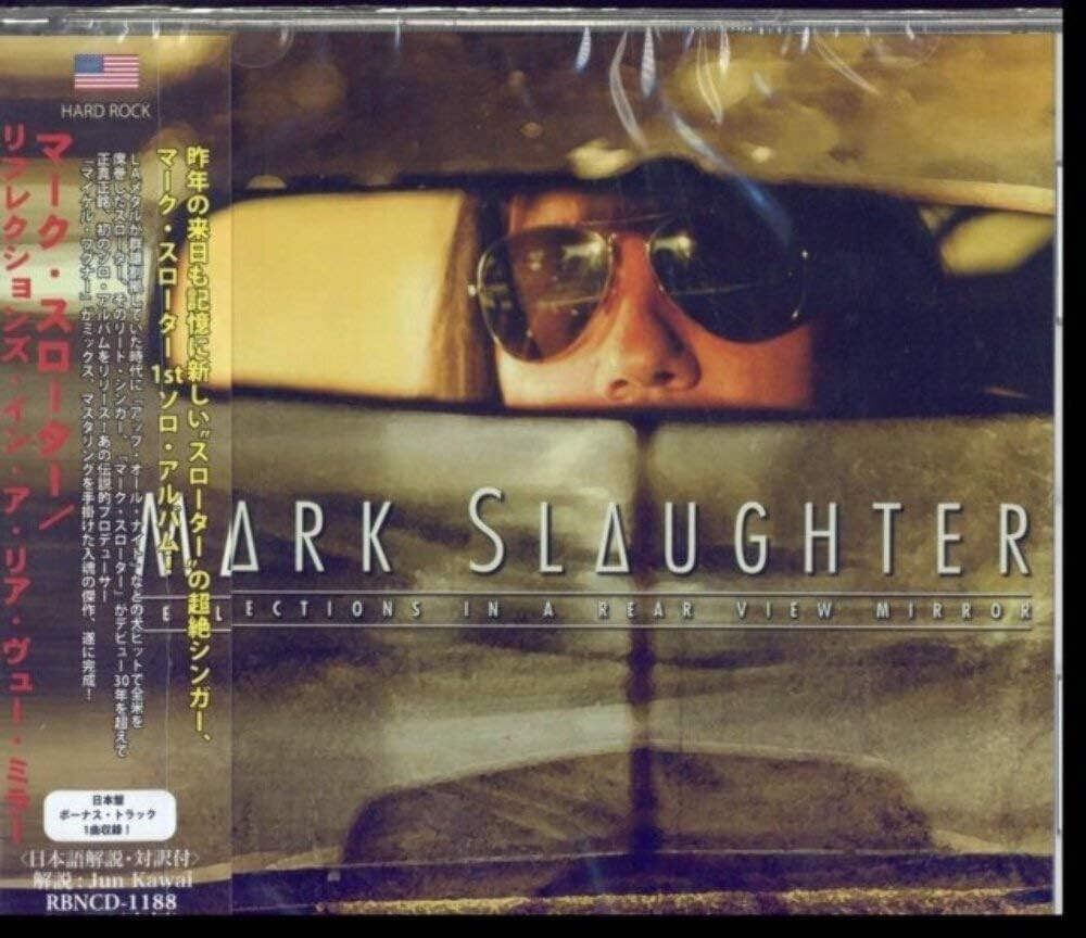 MARK SLAUGHTER-REFLECTIONS IN A REAR VIEW MIRROR-JAPAN CD New