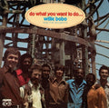 WILLIE BOBO AND THE BO-GENTS Do What You Want To Do... JAPAN CD NEW