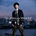 Shunichi Toki 3rd Single Glorious World (Ningen Fushin) (JAPAN) CD NEW