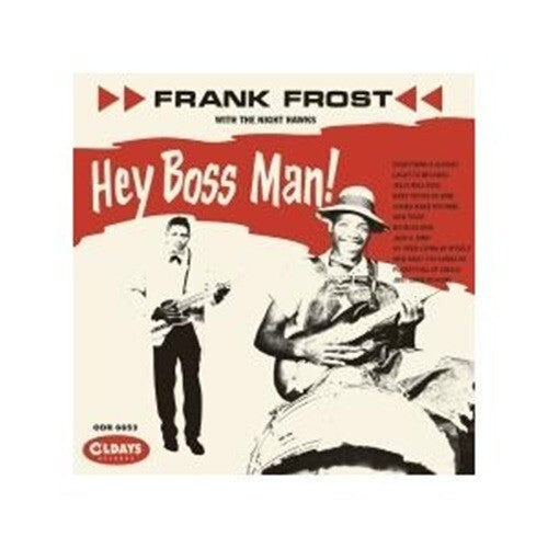 New FRANK FROST WITH THE NIGHT HAWKS Hey Boss Man! JAPAN MINI LP CD