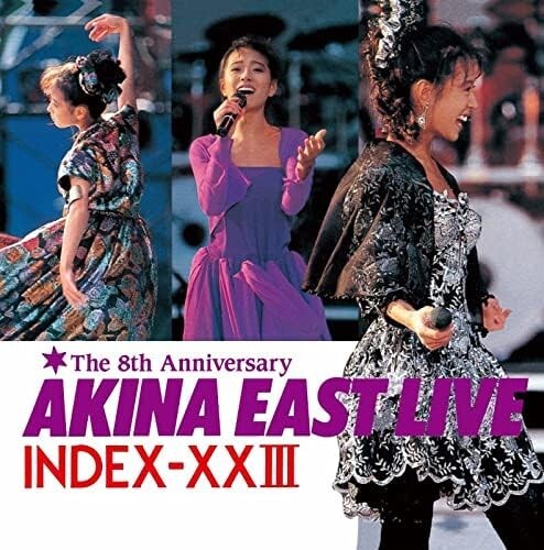 New Akina Nakamori-Akina East Live / Index-XXIII [2022 Lacquer Master Sound]-CD