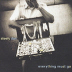 Everything Must Go - Steely Dan From Japan NEW