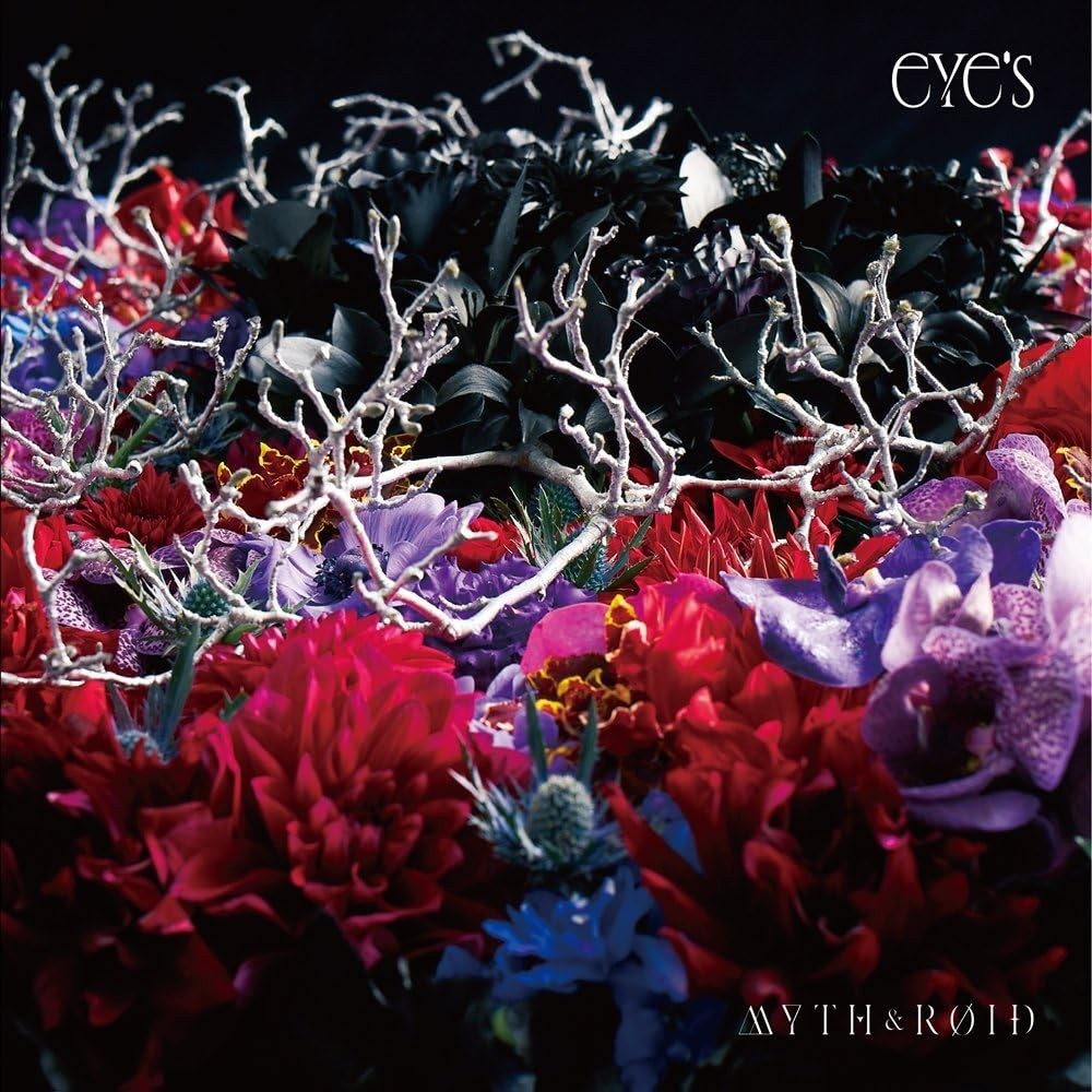 Myth & Roid CD EyeS First Limited Edition Japan NEW