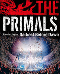 Blu-ray New THE PRIMALS Live in Japan - Darkest Before Dawn Blu-ray