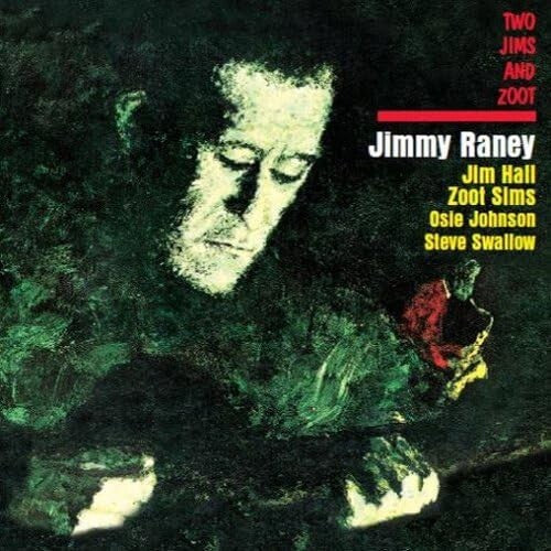 JIMMY RANEY-TWO JIMS AND ZOOT-  From Japan NEW