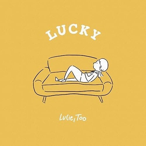 New Lucie,Too-Lucky-Japan CD