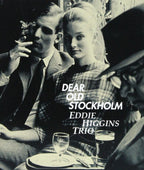 Eddie Higgins Trio Jazz CD Dear Old Stockholm Paper Slv. From Japan NEW