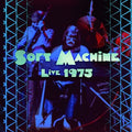 Live 1975 Soft Machine [CD] NEW