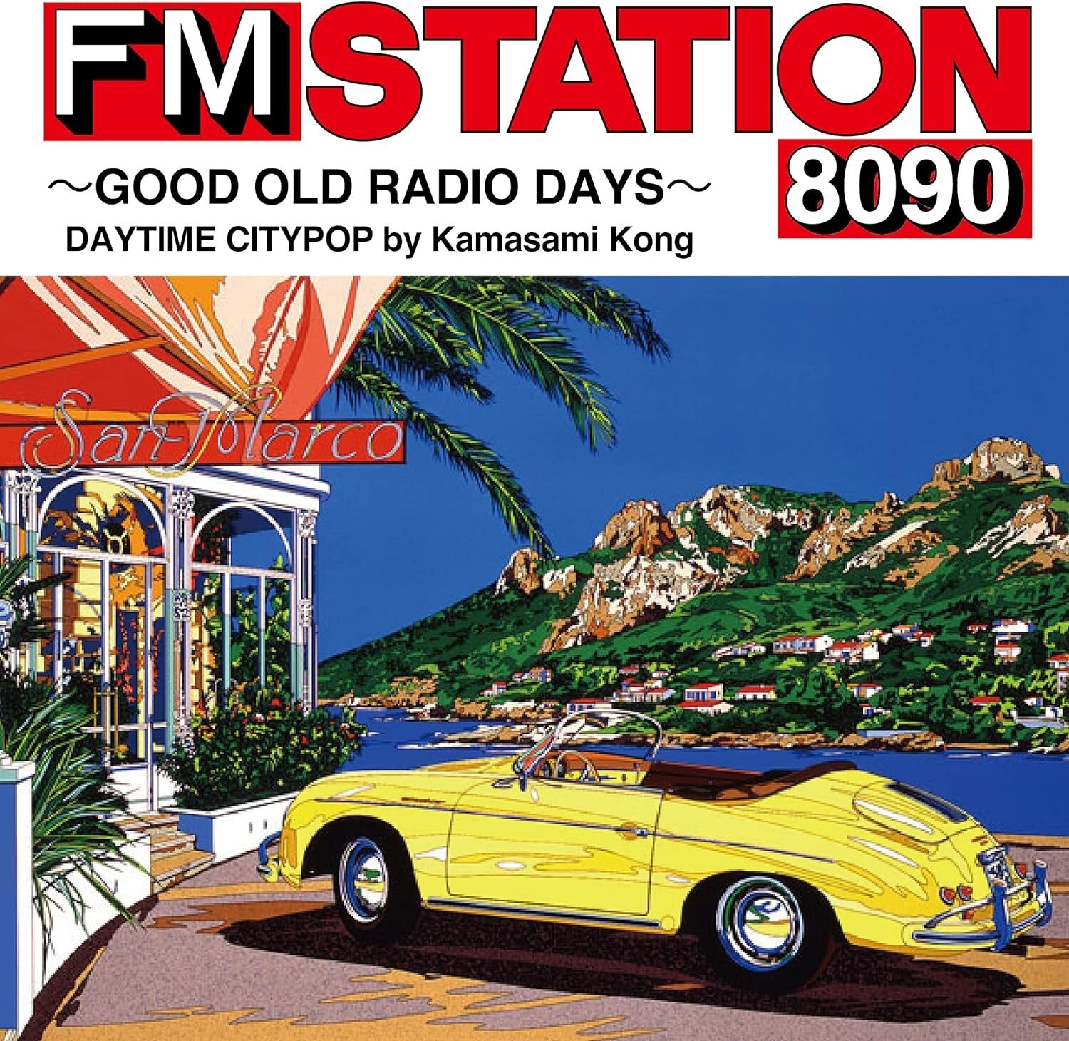 CD FM STATION 8090 GOOD OLD RADIO DAYS DAYTIME CITYPOP Kamasami Kong New