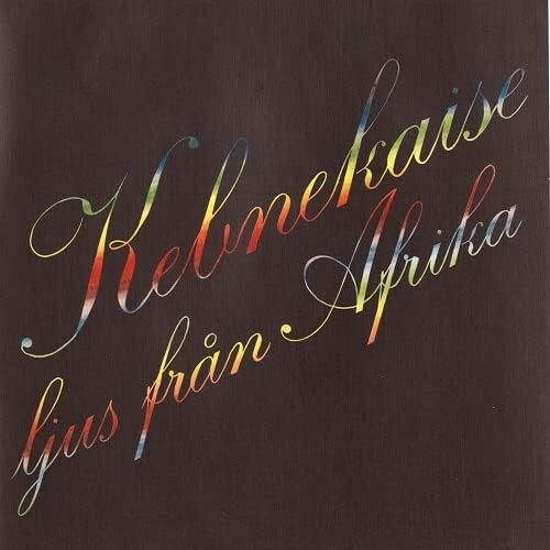 KEBNEKAISE Ljus Fran Afrika Kebnekajse CD From Japan NEW