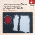 CD New Mozart (1756-1791) WA Mozart: Requiem in D minor  K626 Arranged for solo