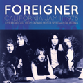 Foreigner - California Jam Ii 1978 [CD] NEW