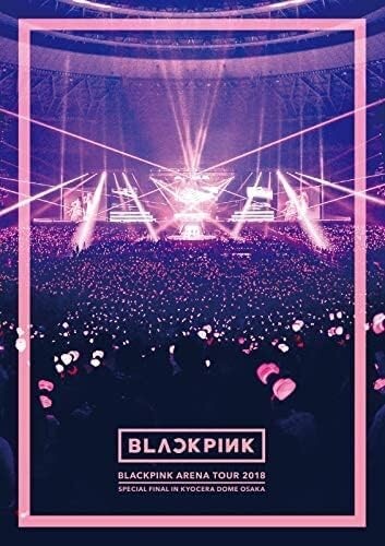 BLACKPINK ARENA TOUR 2018 SPECIAL FINAL IN KYOCERA DOME OSAKA DVD Japan New