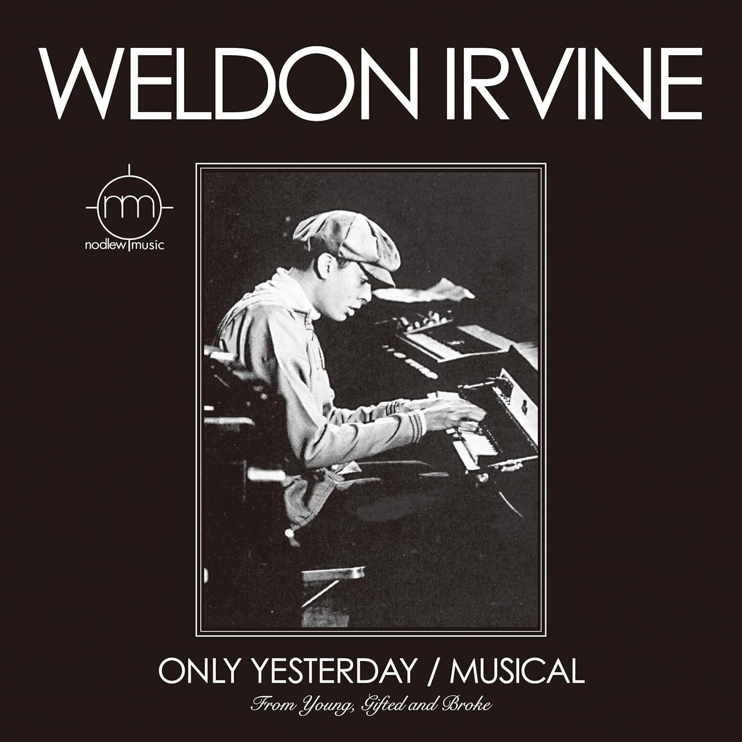 Weldon Irvine/Only Yesterday/Musical P76608 New