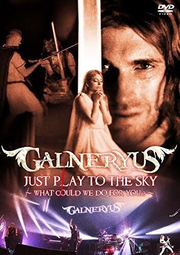 GALNERYUS Just Play To The Sky - What Could We Do For You ?~ 2DVD JAPAN NEW
