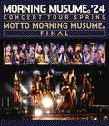 New Morning Musume 24 Concert Tour Spring MOTTO MORNING MUSUME FINAL Blu-ray