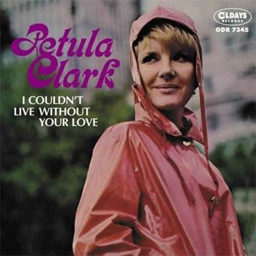 New PETULA CLARK I Couldnt Live Without Your Love Bonus Tracks JAPAN MINI LP CD