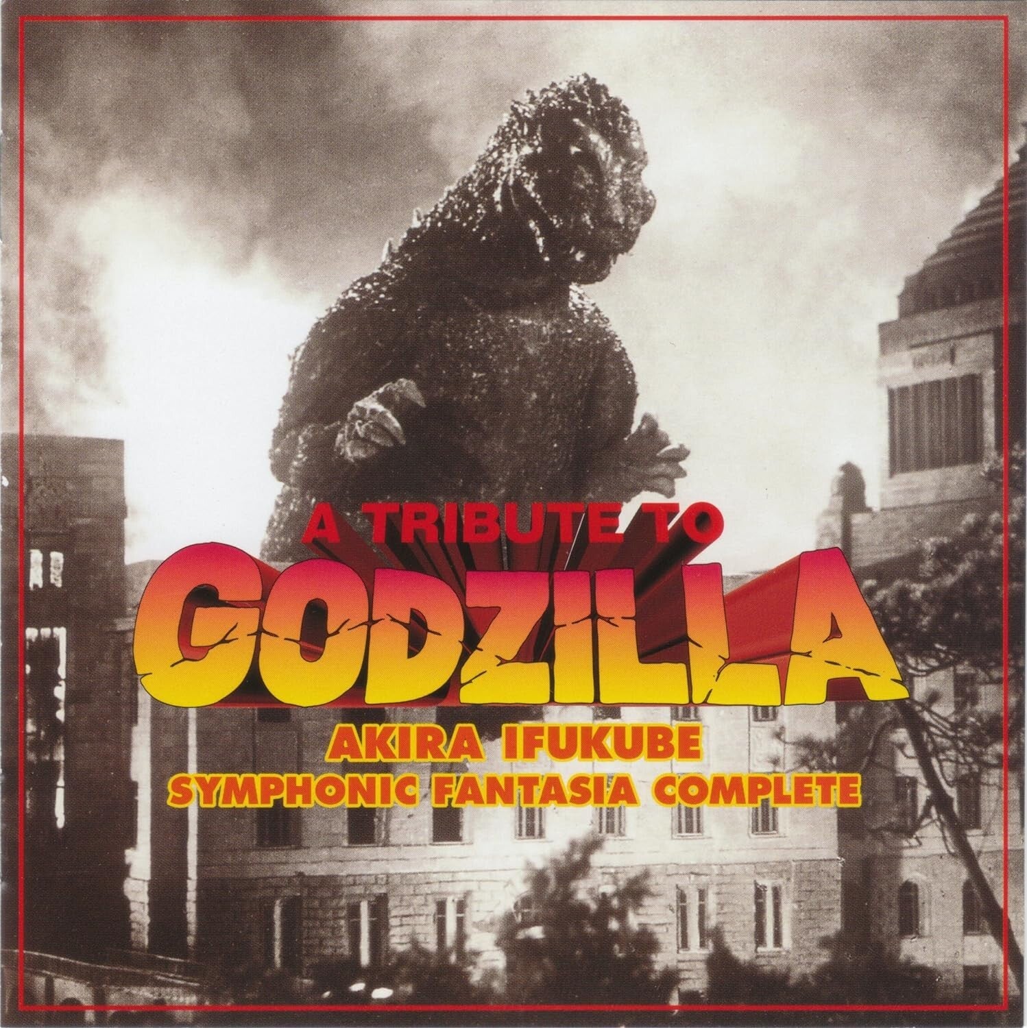 A TRIBUTE TO Godzilla Akira Ifukube Symphonic Fantasia Complete CD New