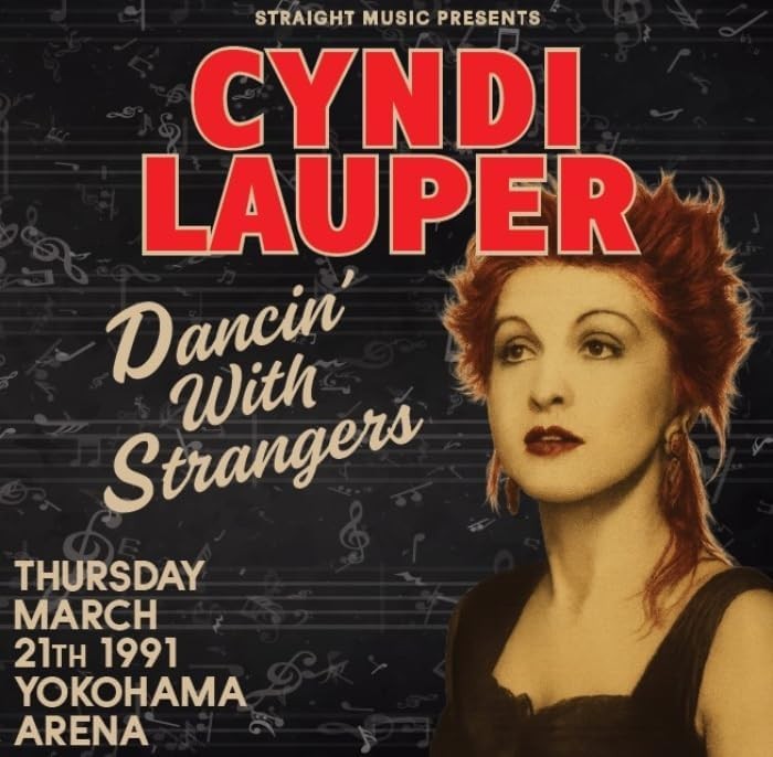 Dancing with Strangers, Yokohama 1991 Cyndi Lauper [CD Album] NEW