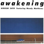 HIROSHI SATO AWAKENING featuring Wendy Matthews BSCD2 Blu spec CD New
