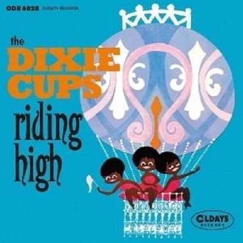 DIXIE CUPS Riding High with BONUS TRACKS JAPAN CD NEW