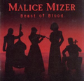 Beast of Blood MALICE MIZER Japan NEW