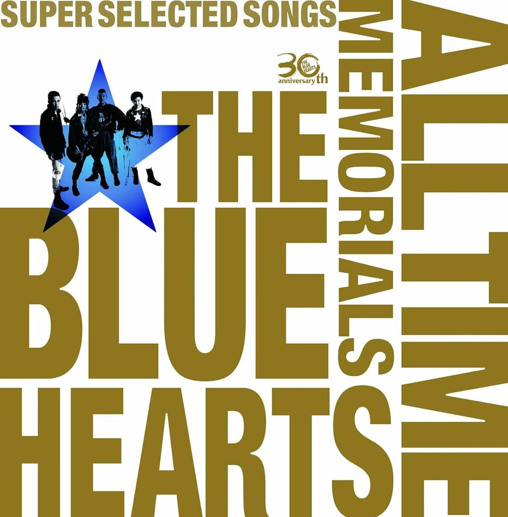 THE BLUE HEARTS 30th Anniversary All Time Memorials ~ SUPER SELEC New