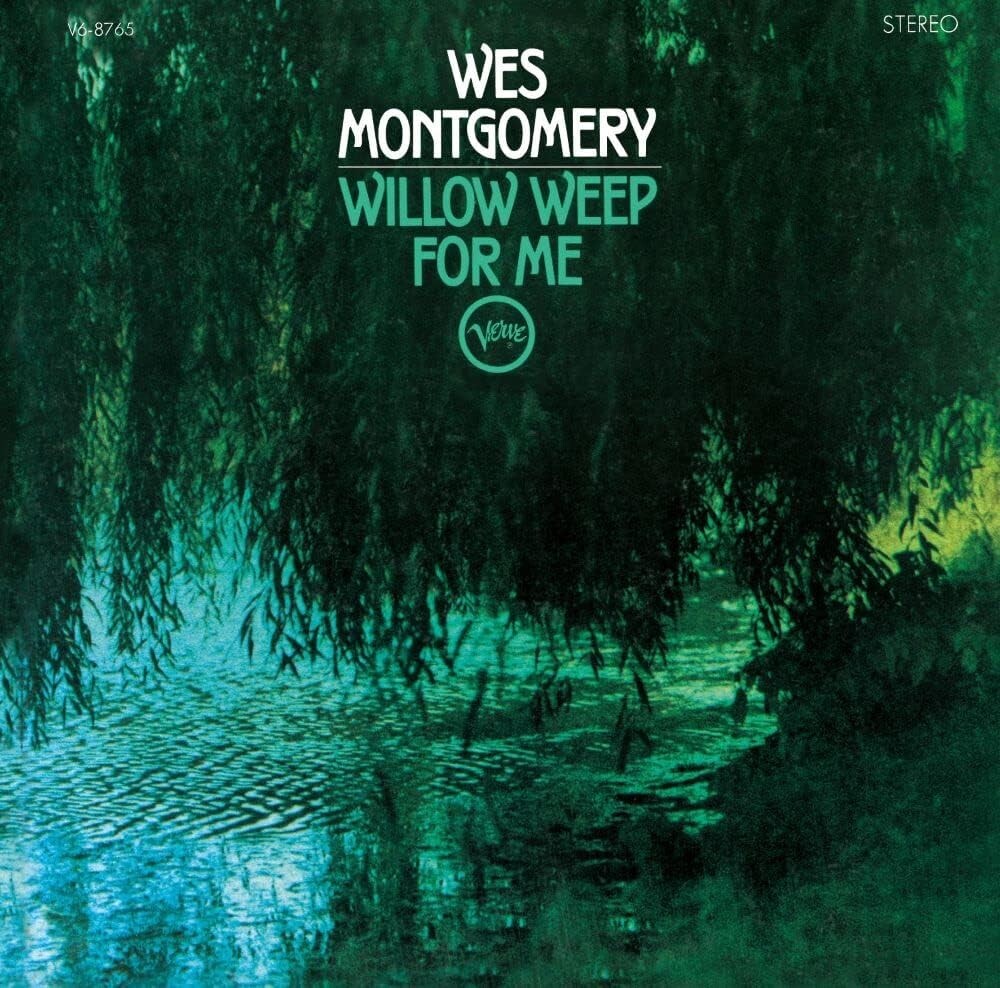 New 2023 WES MONTGOMERY Willow Weep For Me JAPAN UHQ CD