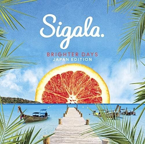 CD Sigala -Brighter Days- from Japan New