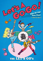 CD New Lets A Go-Go! ~KILL BY POP Tour Final Live By Pop Japan THE LETS GOs