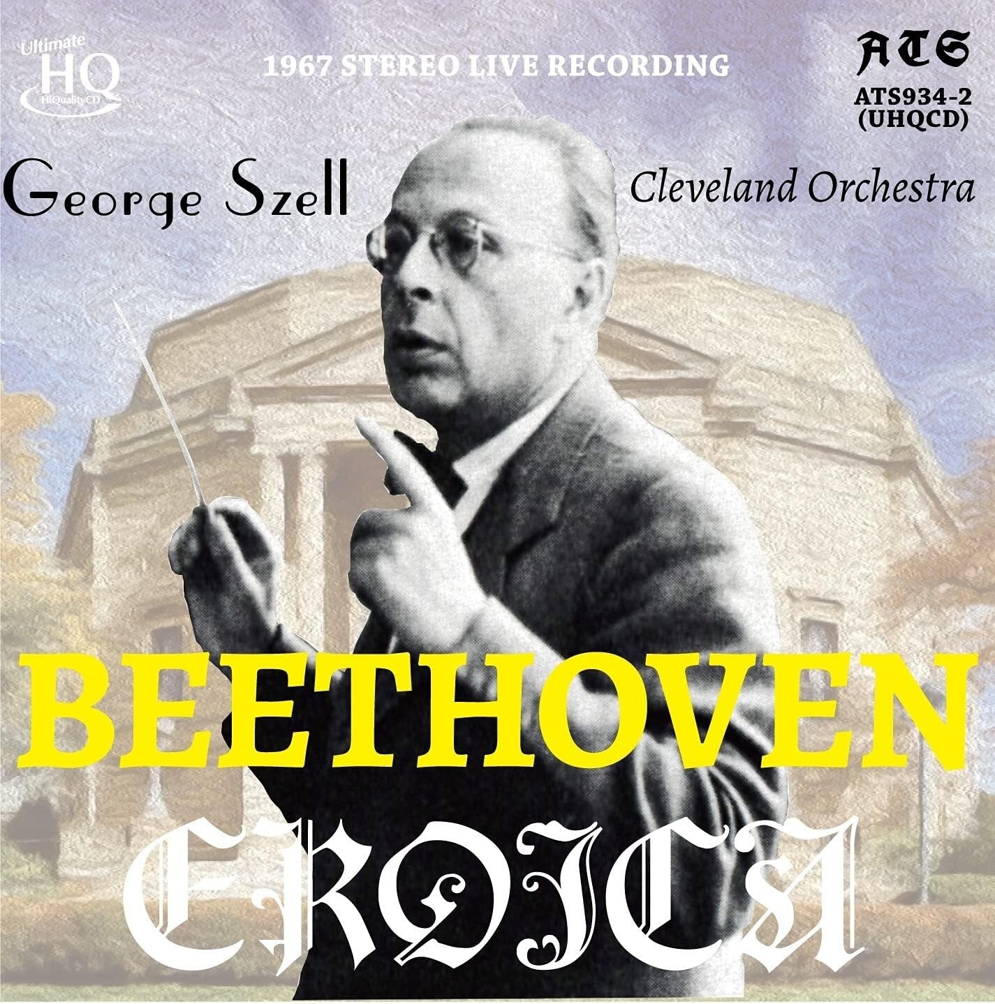 New George Szell Cleveland Orchestra Beethoven Symphony No.3 Eroica UHQCD JAPAN
