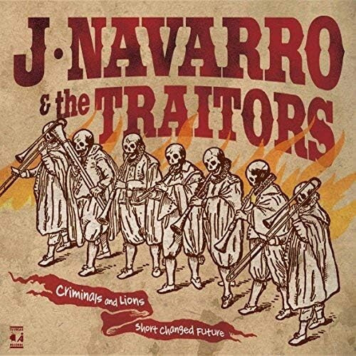 New J. Navarro & The Tra - Criminals & Lions / Short Changed Future CD Bon