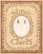 CD ClariS Fairy Party Limited Edition with goods CD Japan Import