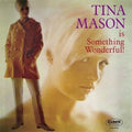 New TINA MASON Is Something Wonderful! [Paper Sleeve CD]